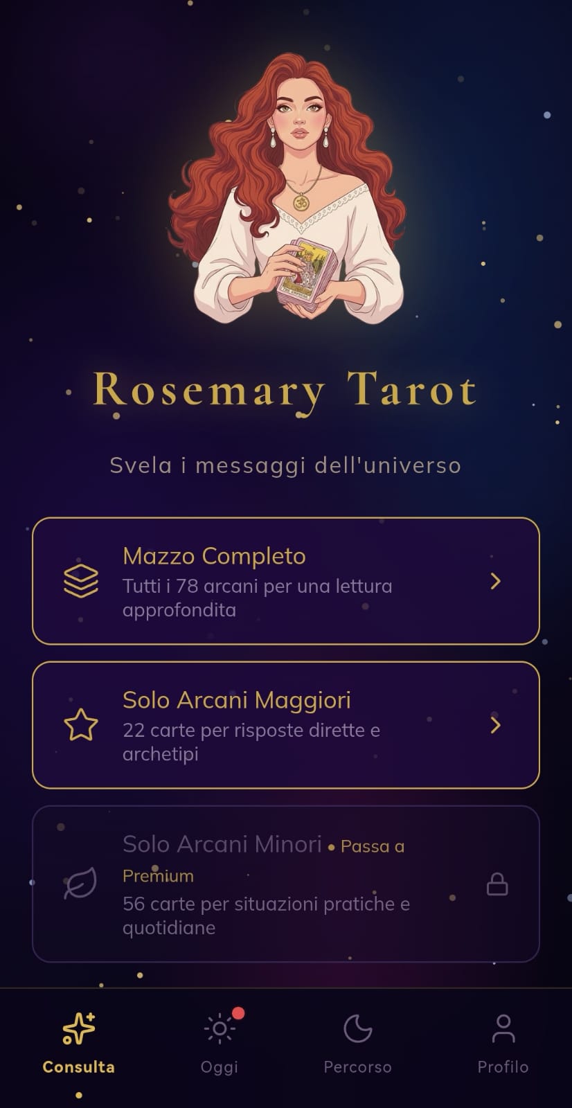 Fai una domanda su Rosemary Tarot